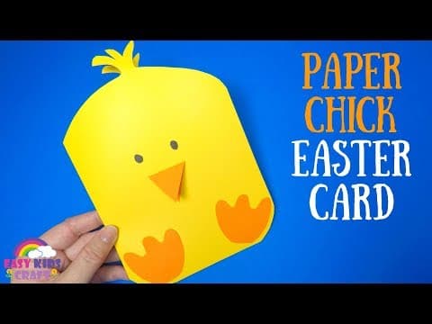 DIY Paper Chick Easter Card - Easter Crafts for Kids