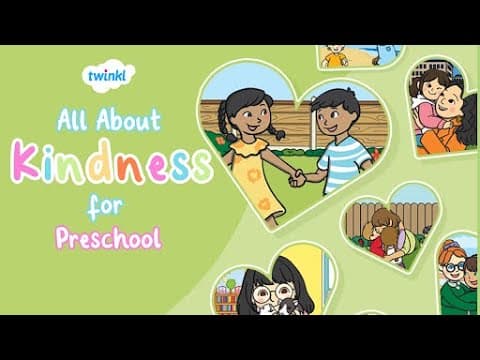 All About Kindness for Preschoolers | World Kindness Day | 13 November | How to Be Kind | Twinkl USA