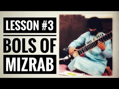 Sitar Tutorial Lesson 3 || Bols of Mizrab || By Dr. ASHOK KUMAR CHAMBYAL