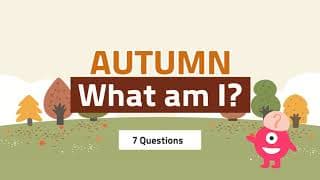 What am I | Autumn quiz | Questions with answers