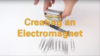 Creating an Electromagnet