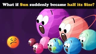 What if Sun suddenly became Half its Size aumsum kids science education Children