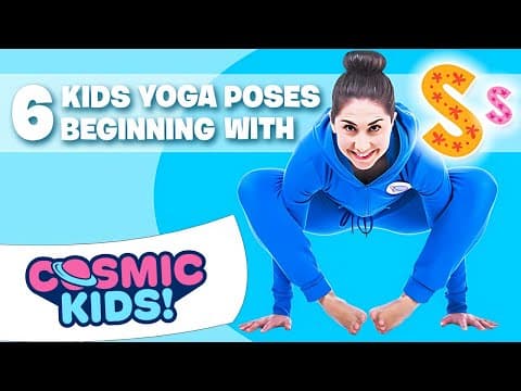 6 Kids Yoga poses that begin with the letter S