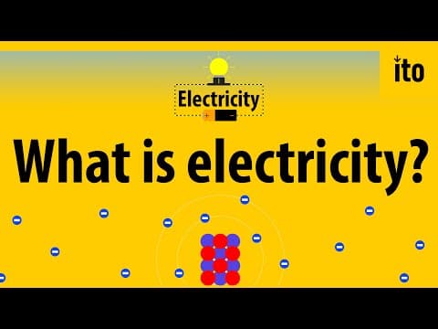 What is electricity? - Electricity Explained