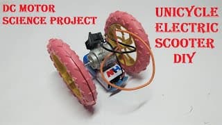 how to make Unicycle Electric Scooter using dc motor in simple steps
