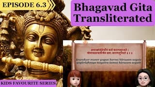 Bhagavad Gita for Children Ch 6, 6.3 Sanskrit Vocabulary, Chanting Vedic Mantras Shlokas Daily