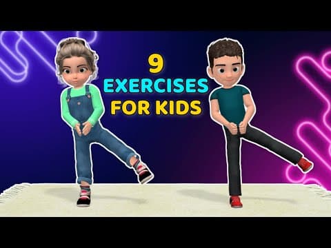 THE 9 STANDING EXERCISES KIDS CAN DO FOR BETTER HEALTH AND MOBILITY| Kids Exercise