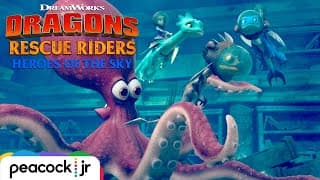 Octopus and Eel Escape | DRAGONS RESCUE RIDERS: HEROES OF THE SKY