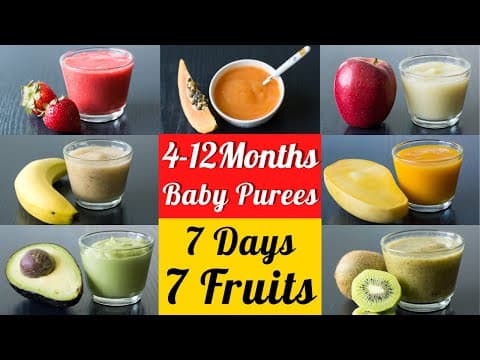 7 Fruit Purees for 4 to 12 Month Babies | Stage 1 Homemade Baby Food | 7 Fruit Purees for 7 Days