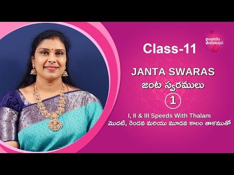 Learn Here CARNATIC MUSIC LESSONS FOR BEGINNERS IN TELUGU | CLASS - 11 | JANTA SWARAS-1 IN 3 SPEEDS