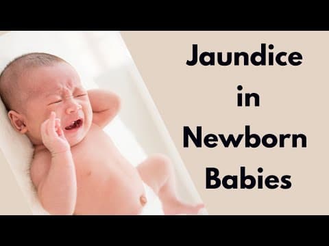 Jaundice in newborns-causes, diagnosis and treatment