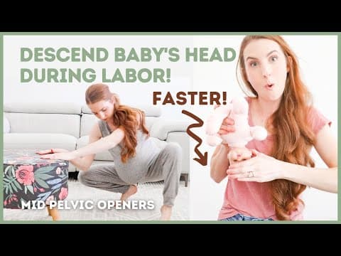 Descend baby’s head-birth positions for faster labor!