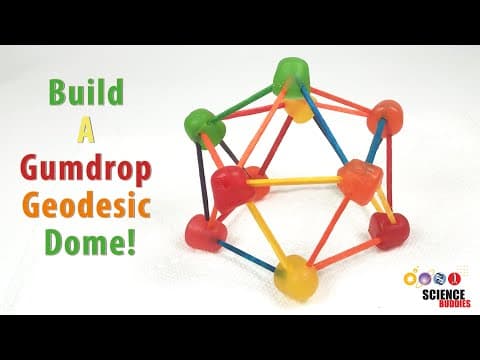 Build A Gumdrop Geodesic Dome