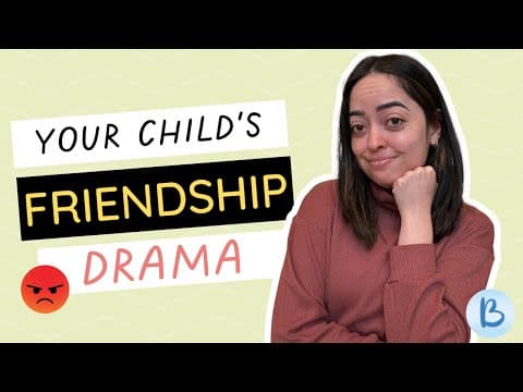 How to COACH your child through their FRIENDSHIP DRAMA