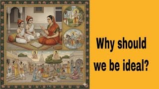 Problem 33: Why should we be ideal?(@BhagavadGita_problemstosolutio‬ )