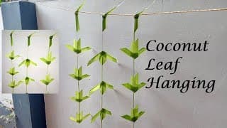 Coconut Leaf Toran|How To Make Coconut Leaf Decoration|Coconut Leaves Hangings