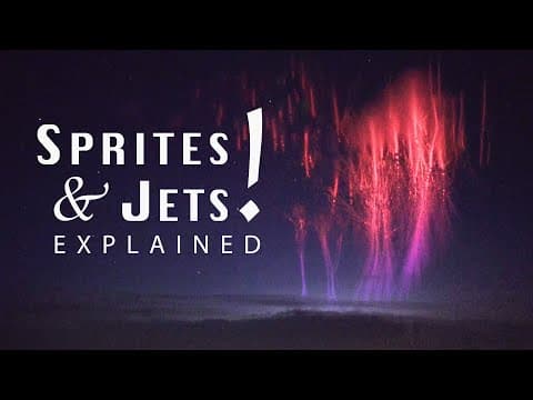 Red Sprites and Blue Jets Explained - New Discovery! - YouTube