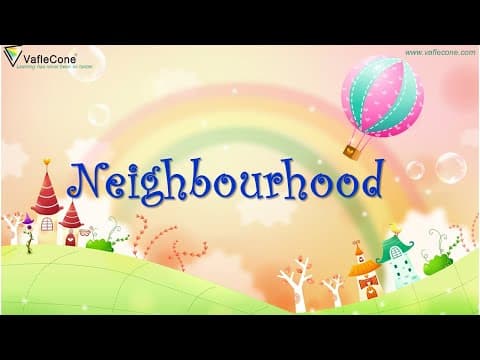 Our Neighbourhood for kids l Neighbourhood for kindergarten