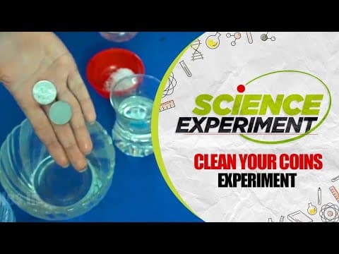 Science Experiment - 31 | Clean your Coins Experiment | Chemistry Experiment