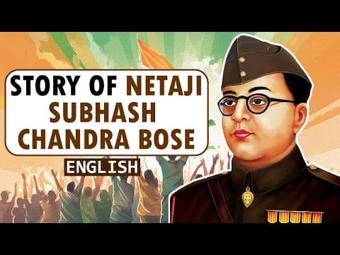 Story of Netaji Subhash Chandra Bose  The Revolutionary Leader