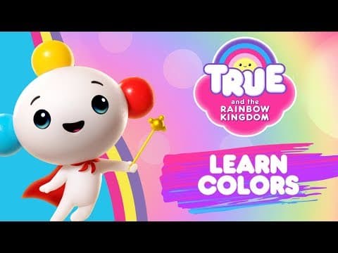 Learn Colors with the Rainbow King | True and the Rainbow Kingdom - Back to School