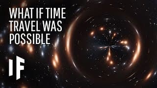 What If Time Travel Was Possible