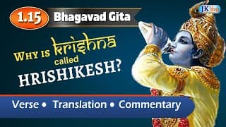 Bhagavad Gita Meaning 1.15 | Why is Krishna called Hrishikesh? Shloka | Quiz (English)