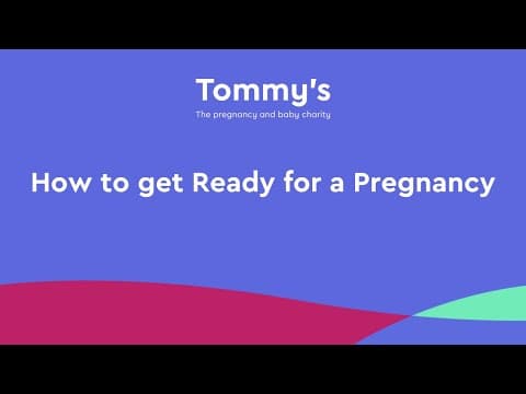 Are you ready for pregnancy? - Tommy's
