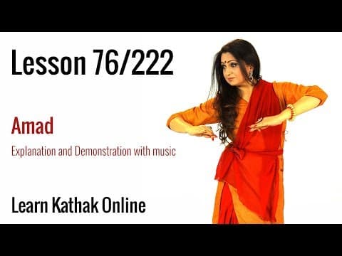 Amad Step-by-Step Explanation and Demonstration with music | Learn Kathak Online | Lesson 76