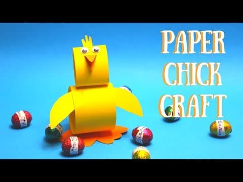 Paper Chick Craft - Easy Easter Crafts for Kids