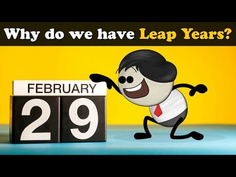 Why do we have leap years?