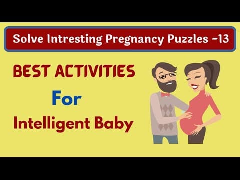 बुद्धिमान बच्चा (INTELLIGENT BABY) चाहते हो करे Pregnancy puzzles 13 l गर्भ संस्कार Garbh sanskar