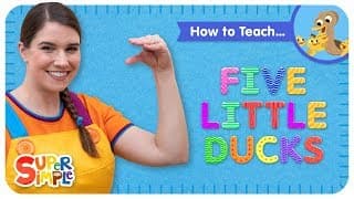 Learn How To Teach Five Little Ducks  Fun Numbers Song For Kids