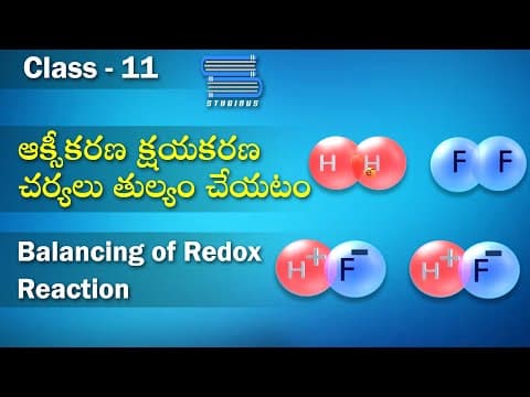 ఆక్సీకరణ క్షయకరణ చర్యలు - Balancing of Redox Reaction