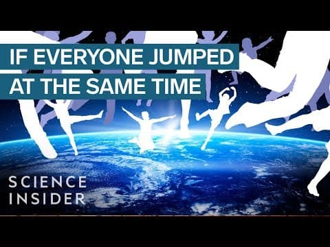 What Would Happen If Everyone On Earth Jumped At The Same Time