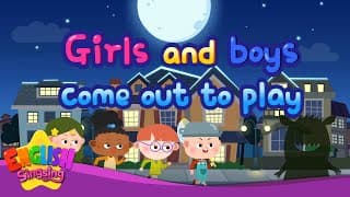 Girls and boys come out to play - Nursery Rhymes - Animation Kids song with Lyrics