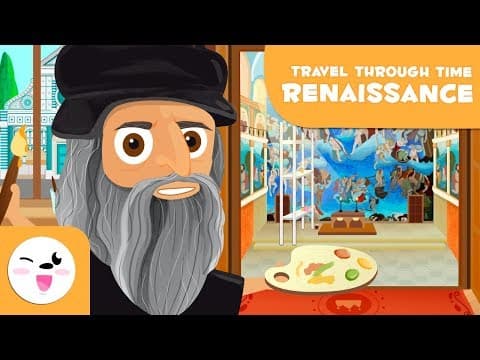 Adventure into the Renaissance - History for Kids