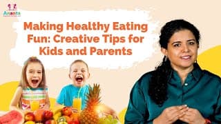 Making Healthy Eating Fun: Creative Tips for Kids and Parents! | Dr. Shreya Dubey