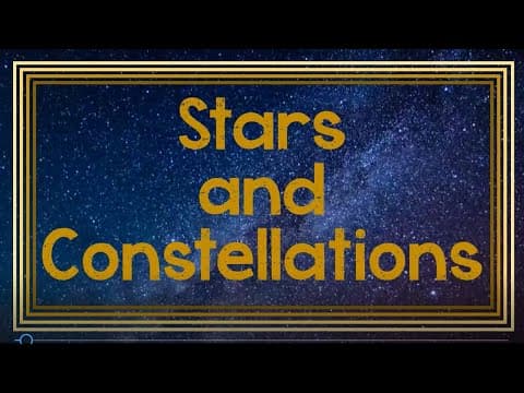 Stars and Constellations