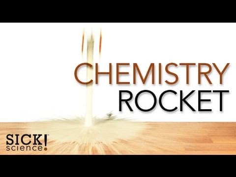 Chemistry Rocket - Sick Science
