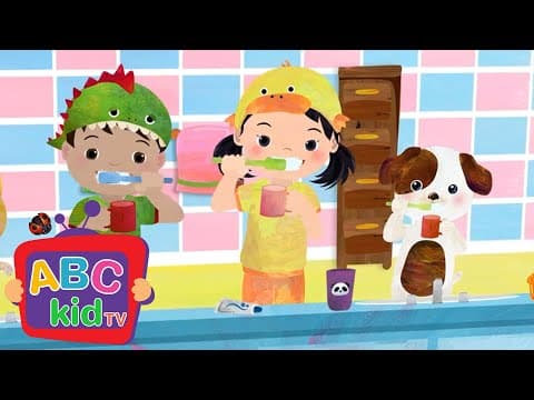 Brush Your Teeth | ABC Kid TV Nursery Rhymes & Kids Songs