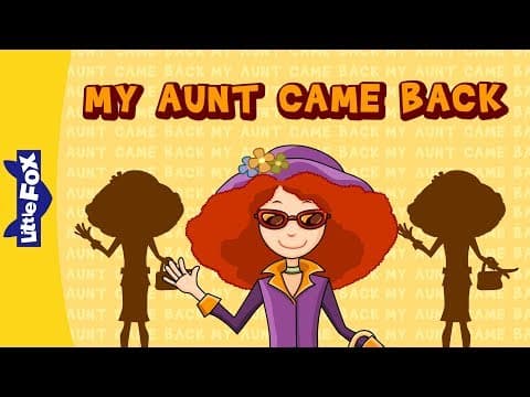 My aunt came back - sing-alongs - learning songs - little fox - animated songs for kids