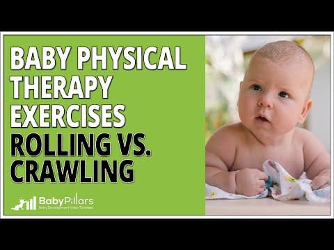 Baby Physical Therapy Exercises the Difference Between Crawling and Rolling