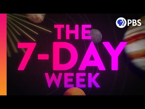 Why are there 7 days in a week? explained