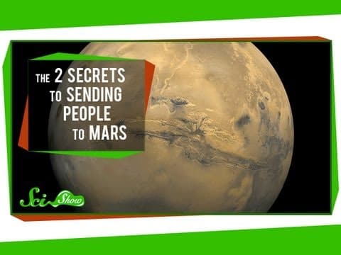 The 2 Secrets to Sending People to Mars