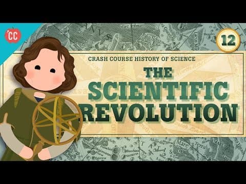 The Scientific Revolution: Crash Course History of Science