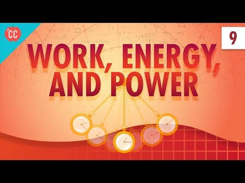 Work, Energy, and Power