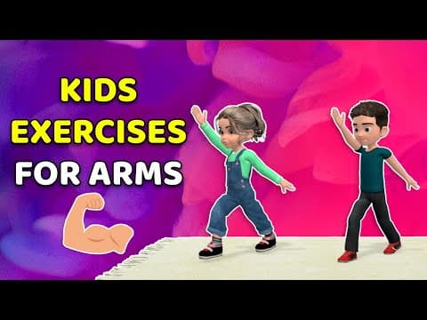 Best Kids Exercises For Arms