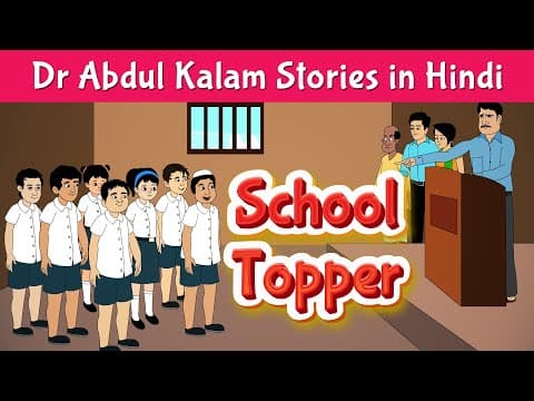 School Topper Story | Dr Abdul Kalam Stories in Hindi | Motivational Stories | Pebbles Hindi