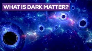 What Is Dark Matter?